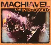 Machiavel - Machiavel Live In Brussels