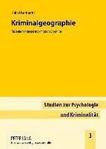 Studien Zur Psychologie Und Kriminalitaet- Kriminalgeographie