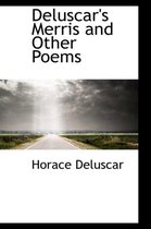 Deluscar's Merris and Other Poems