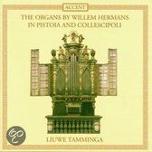 The Organs by Willem Hermans in Pistoia and Collescipoli