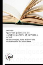 Omn.Pres.Franc.- Question Prioritaire de Constitutionnalité Et Contrôle a Priori