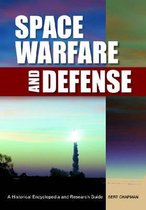 Space Warfare and Defense