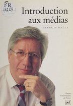 Introduction aux médias