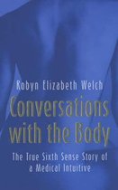 Conversations with the Body