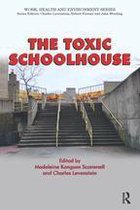 Work, Health and Environment Series - The Toxic Schoolhouse