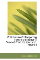 Criticisms on Contemporary Thought and Thinkers