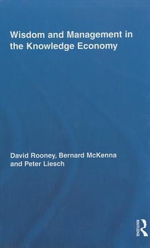 Wisdom and Management in the Knowledge Economy - cover