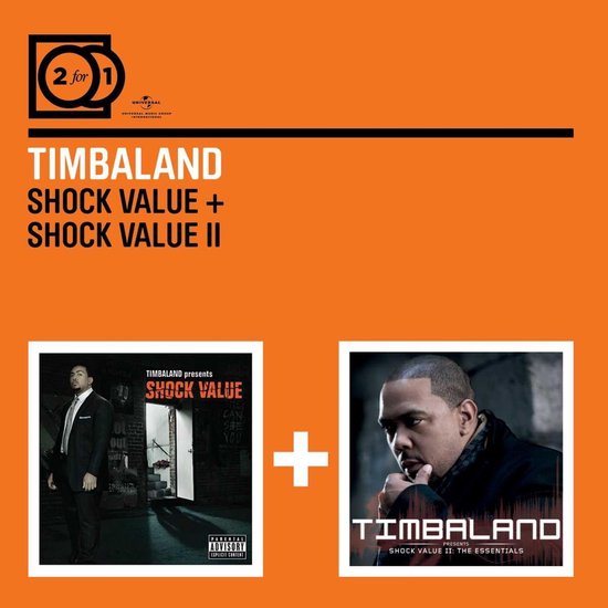 Shock Value / Shock Value 2, Timbaland CD (album) Muziek