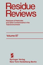 Reviews of Environmental Contamination and Toxicology 87 - Residue Reviews