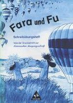 Fara und Fu. Schreibübungsheft. Von der Druckschrift zur Lateinischen Ausgangsschrift