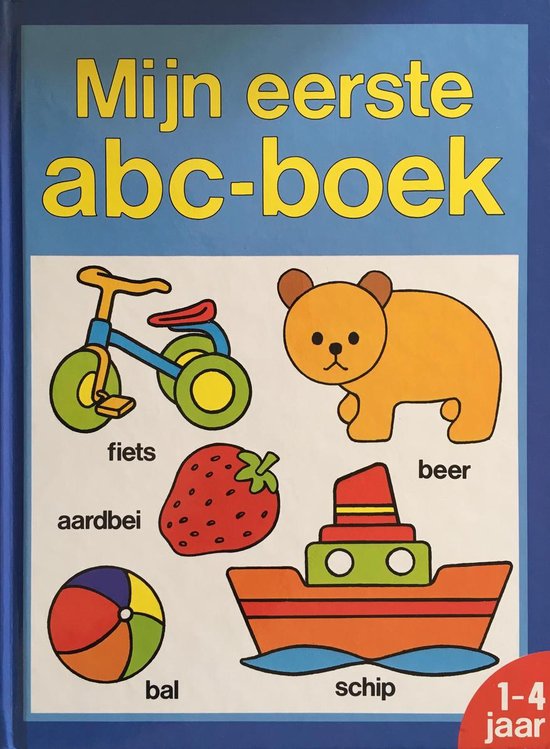 Mijn eerste ABC-boek | 9789024340903 | Boeken bol.com