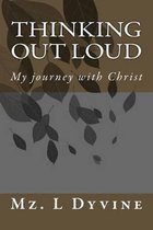 Thinking Out Loud
