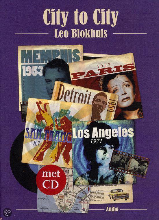 Cover van het boek 'City to City + CD' van L. Blokhuis