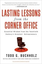 Lasting Lessons from the Corner Office