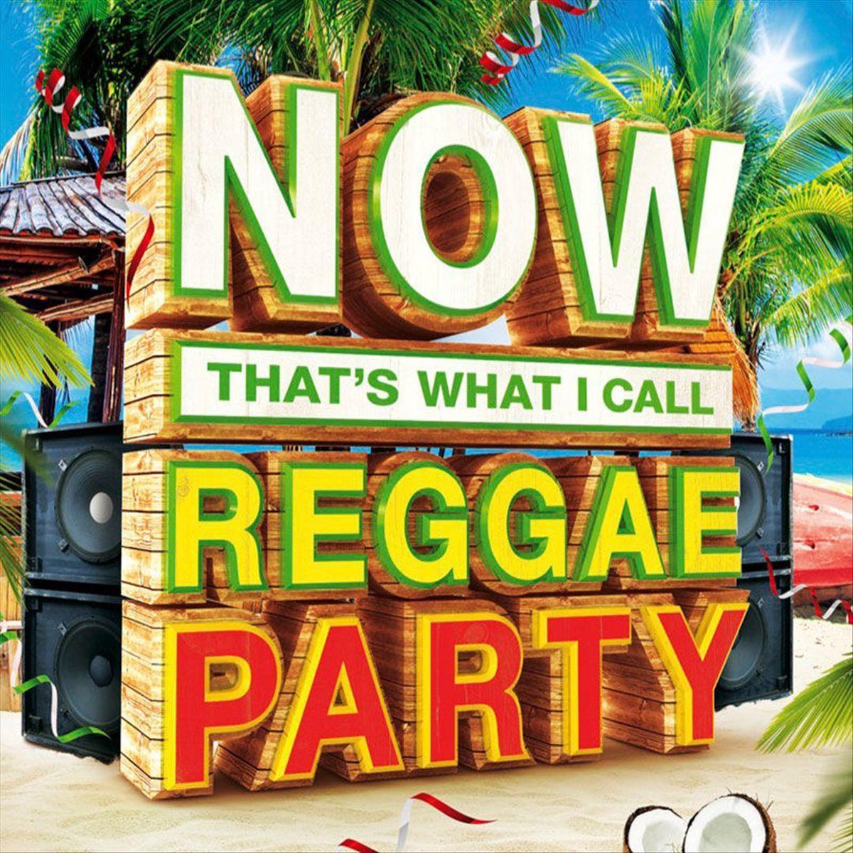 Now Thats What I Call Reggae Party