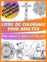 Livre de coloriage pour Adultes