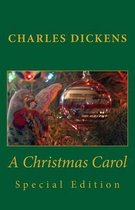 Charles Dickens a Christmas Carol Special Edition