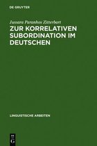 Linguistische Arbeiten- Zur Korrelativen Subordination Im Deutschen