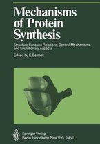 Mechanisms of Protein Synthesis