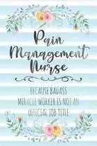 Pain Management Nurse