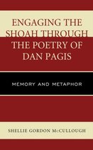 Engaging the Shoah Through the Poetry of Dan Pagis
