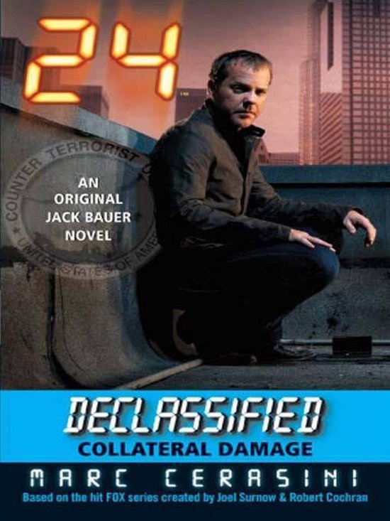 24 Declassified - 24 Declassified: Collateral Damage - cover