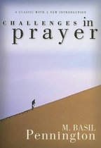 Challenges in Prayer