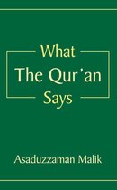 What the Qur'An Says