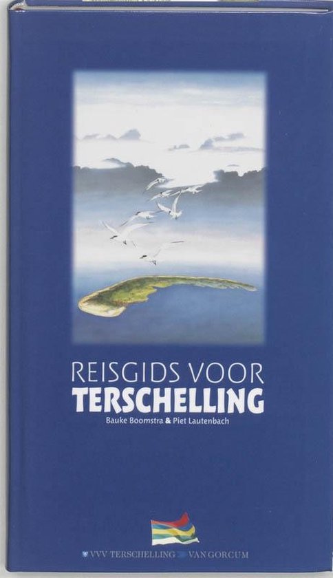 Cover van het boek 'Reisgids voor Terschelling' van Piet Lautenbach en Bauke Boomstra