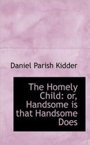 The Homely Child