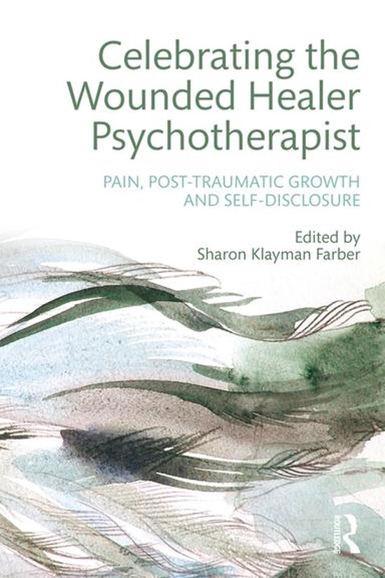 Celebrating the Wounded Healer Psychotherapist - cover