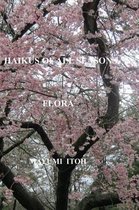 Haikus of All Seasons IV