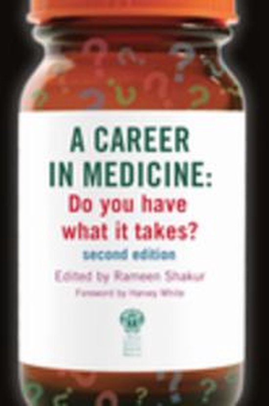 A Career in Medicine: Do you have what it takes? second edit ... - cover