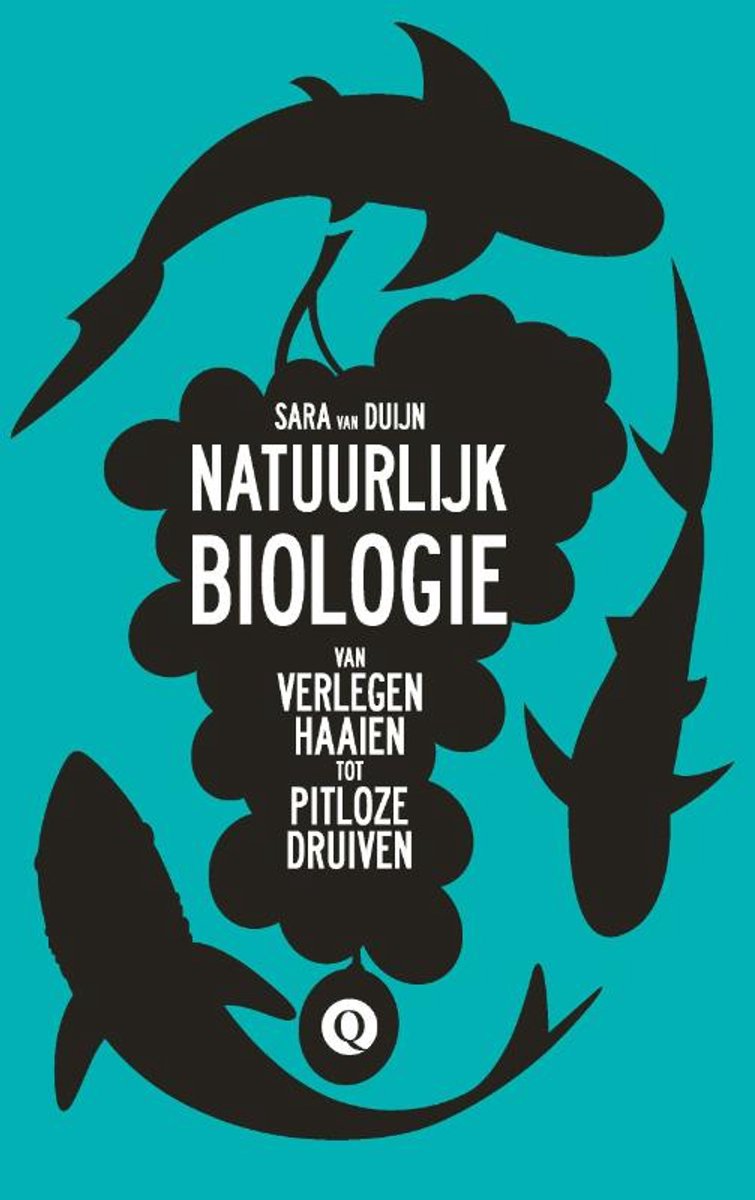 Boekomslag met de titel Natuurlijk Biologie van Sara van Duijn, met zwarte haaien en tekst op een turquoise achtergrond.