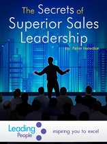 The Secrets of Superior Sales Leadership
