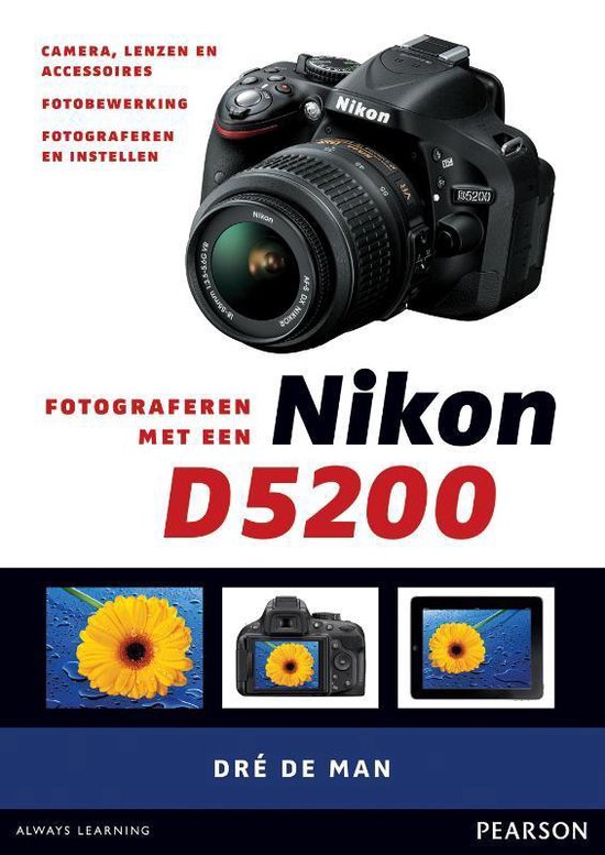 Cover van het boek 'Fotograferen met een Nikon D5200'