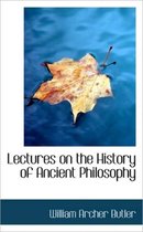 Lectures on the History of Ancient Philosophy