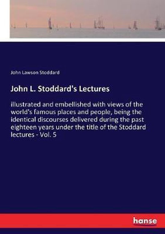 John L. Stoddard's Lectures - cover