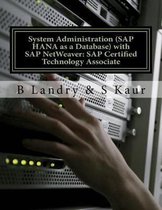 System Administration (SAP Hana as a Database) with SAP Netweaver
