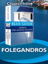 from Blue Guide Greece the Aegean Islands - Folegandros - Blue Guide Chapter