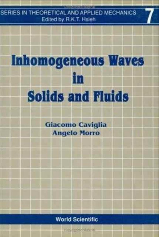 Inhomogeneous Waves In Solids And Fluids | 9789810208042 | Giacomo ...