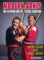 MODERN ARIS: The Filipino Art of Stick Fighting