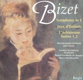 Bizet: Symphony in C; Jeux d'Enfants; L'Arlésienne Suites 1, 2