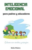 Inteligencia Emocional Para Padres Y Educadores