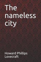 The Nameless City Howard Phillips Lovecraft