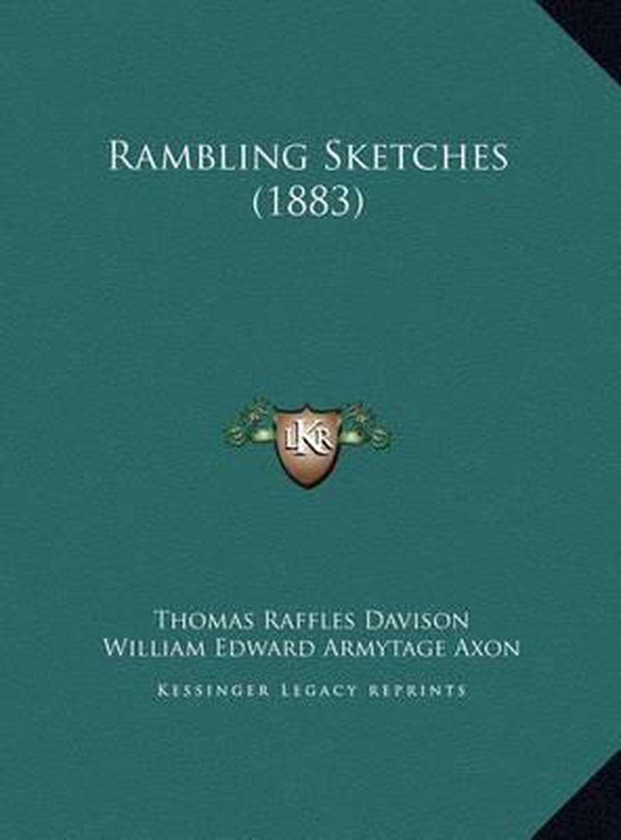 Rambling Sketches (1883) van Thomas Raffles Davison