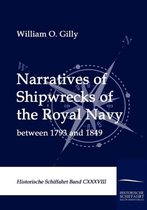 Narratives of Shipwrecks of the Royal Navy