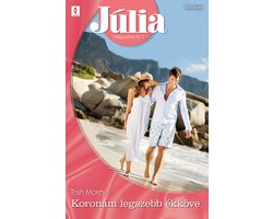 Júlia 512. (Koronám legszebb ékköve) (ebook), Trish Morey | 9789634075950 |  Boeken | bol.com