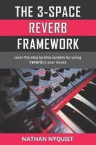 The 3-Space Reverb Framework