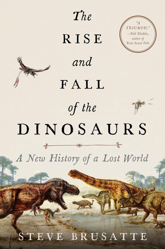 The Rise and Fall of the Dinosaurs - cover